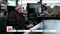 Stephen Hawking - Hơn cả hình tượng một nhà khoa học