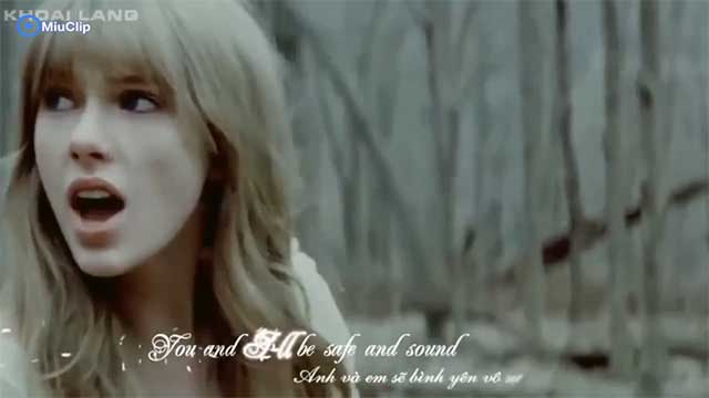 [Vietsub MV] Safe And Sound - Taylor Swift ft The Civil Wars