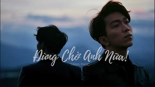 [Official Audio] Đừng Chờ Anh Nữa - Tăng Phúc