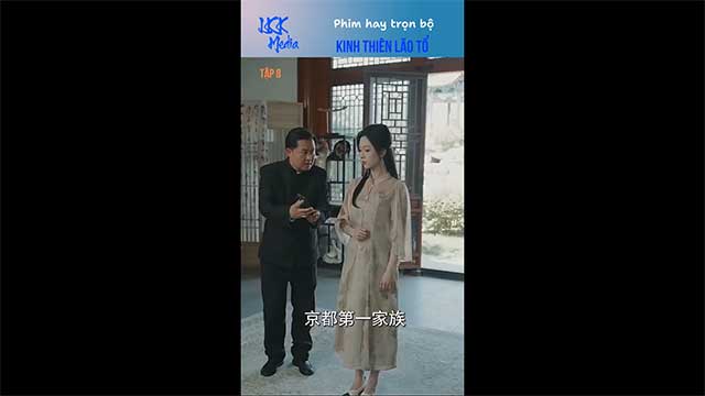 Kinh Thiên Lão Tổ - Tập 8 | Sự xuất hiện của cô ấy khiến mọi thứ thay đổi...