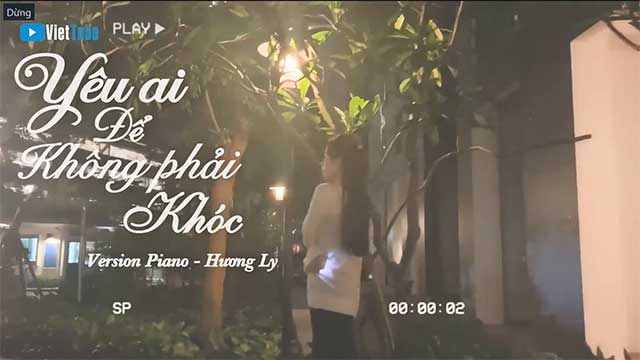[Piano Version] Yêu Ai Để Không Phải Khóc - Hương Ly